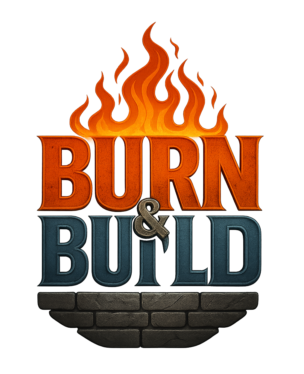 Burn & Build